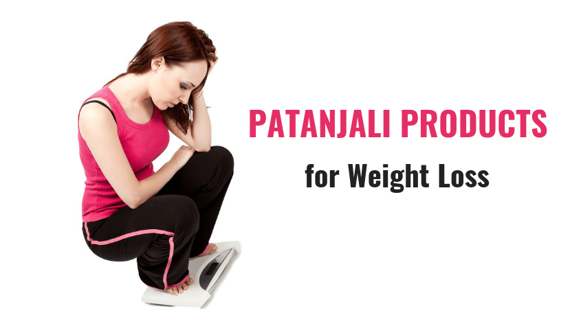 Patanjali Products for Weight Loss